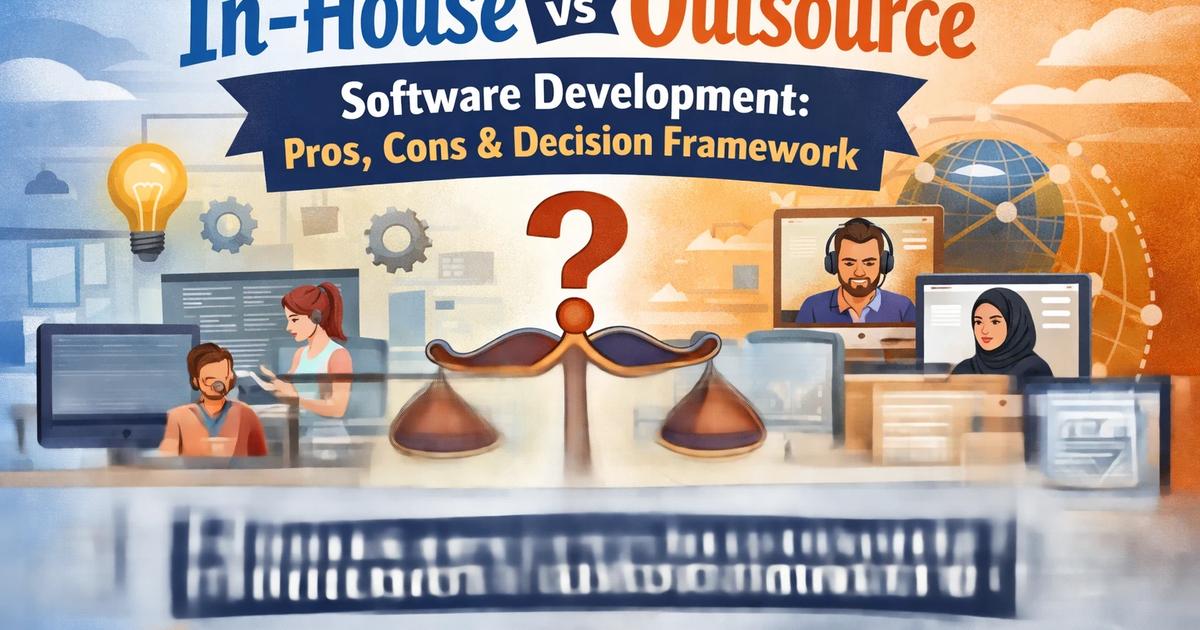 AgencyReview - In-House vs Outsource Software Development: Pros, Cons & Decision Framework preview