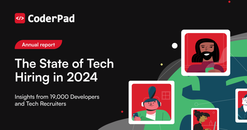 CoderPad - State of Tech Hiring 2024 preview